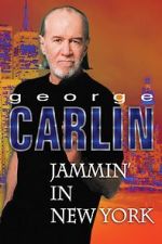 Watch George Carlin: Jammin\' in New York Zumvo