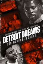 Watch Detroit Dreams Zumvo