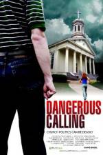 Watch Dangerous Calling Zumvo