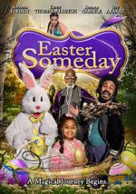 Watch Easter Someday Zumvo