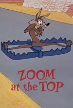 Watch Zoom at the Top (Short 1962) Zumvo