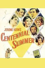 Watch Centennial Summer Zumvo