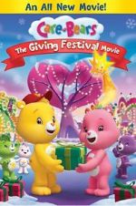 Watch Care Bears: The Giving Festival Movie Zumvo