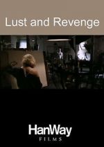 Watch Lust and Revenge Zumvo