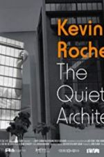 Watch Kevin Roche: The Quiet Architect Zumvo