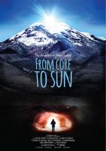 Watch From Core to Sun Zumvo