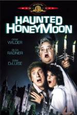 Watch Haunted Honeymoon Zumvo