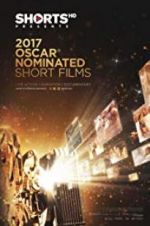 Watch The Oscar Nominated Short Films 2017: Live Action Zumvo