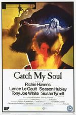 Watch Catch My Soul Zumvo