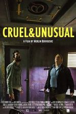 Watch Cruel & Unusual Zumvo