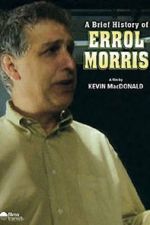 Watch A Brief History of Errol Morris Zumvo