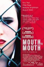 Watch Mouth to Mouth Zumvo