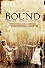 Watch Bound: Africans versus African Americans Zumvo