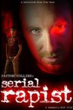 Watch Payton Collins: Serial Rapist Zumvo