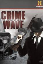 Watch Crime Wave 18 Months of Mayhem Zumvo