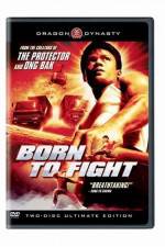 Watch Born to Fight Zumvo