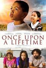 Watch Once Upon a Lifetime Zumvo