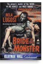 Watch Bride of the Monster Zumvo