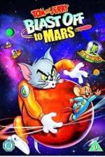 Watch Tom and Jerry Blast Off to Mars! Zumvo