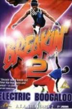 Watch Breakin' 2: Electric Boogaloo Zumvo