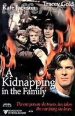 Watch A Kidnapping in the Family Zumvo