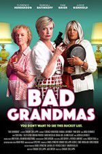 Watch Bad Grandmas Zumvo