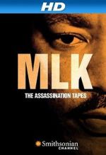 Watch MLK: The Assassination Tapes Zumvo