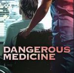 Watch Dangerous Medicine Zumvo