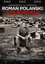 Watch Roman Polanski: A Film Memoir Zumvo