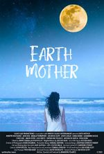 Watch Earth Mother Zumvo