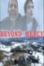 Watch Beyond Mercy Zumvo