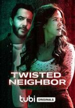 Watch Twisted Neighbor Zumvo