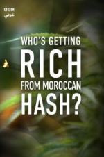 Watch Who\'s Getting Rich from Moroccan Hash? Zumvo
