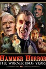 Watch Hammer Horror: The Warner Bros. Years Zumvo
