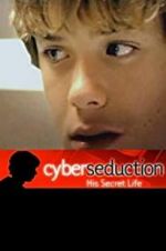 Watch Cyber Seduction: His Secret Life Zumvo