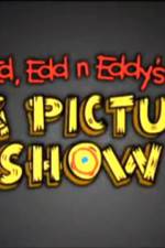 Watch Ed Edd n Eddy's Big Picture Show Zumvo