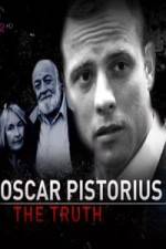 Watch Oscar Pistorius The Truth Zumvo