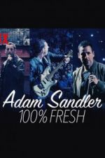 Watch Adam Sandler: 100% Fresh Zumvo