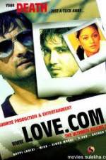 Watch The Film Love.Com...The Ultimate Killing Site Zumvo