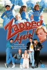 Watch Zapped Again Zumvo