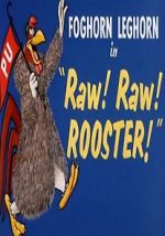 Watch Raw! Raw! Rooster! (Short 1956) Zumvo