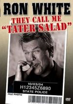 Watch Ron White: They Call Me Tater Salad Zumvo