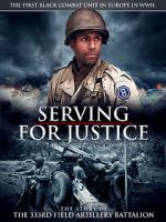 Watch Serving for Justice: The Story of the 333rd Field Artillery Battalion Zumvo