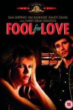 Watch Fool for Love Zumvo