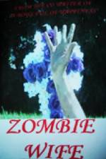 Watch Zombie Wife Zumvo