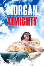 Watch Morgan Almighty Zumvo