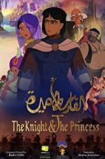 Watch The Knight and the Princess Zumvo