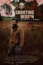 Watch Shooting Heroin Zumvo