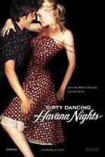 Watch Dirty Dancing: Havana Nights Zumvo