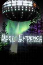 Watch Best Evidence: Top 10 UFO Sightings Zumvo
